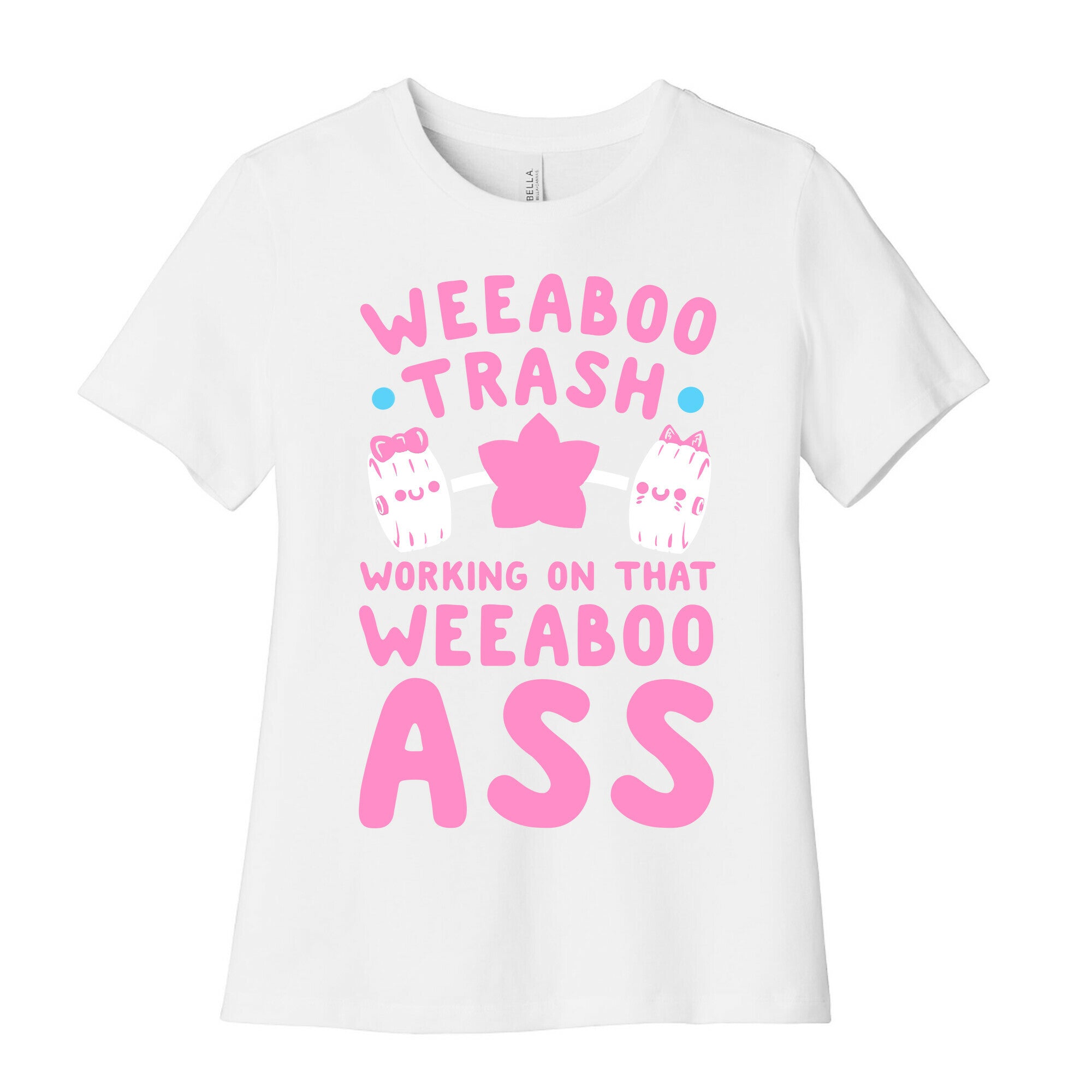 Weeaboo Trash Working on That Weeaboo Ass Women's Cotton Tee
