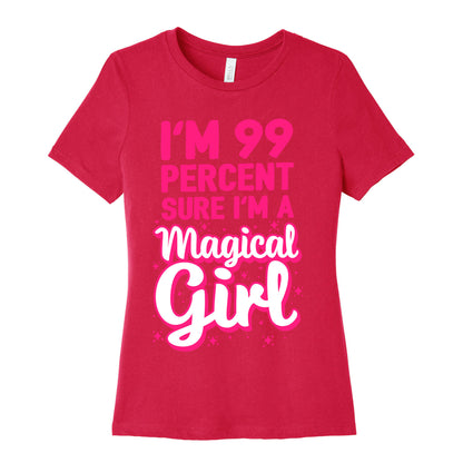 I'm 99 Percent Sure I'm a Magical Girl Women's Cotton Tee