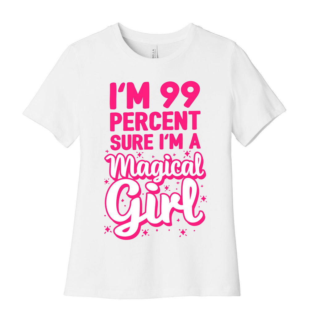 I'm 99 Percent Sure I'm a Magical Girl Women's Cotton Tee