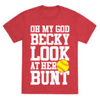 Oh My God Becky Look At Her Bunt Unisex Triblend Tee