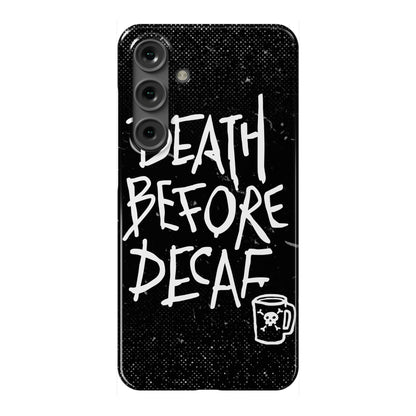 Death Before Decaf Phone Case