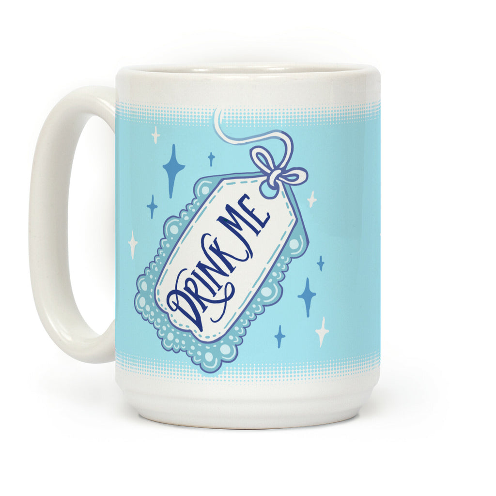 Drink Me Coffee Mug