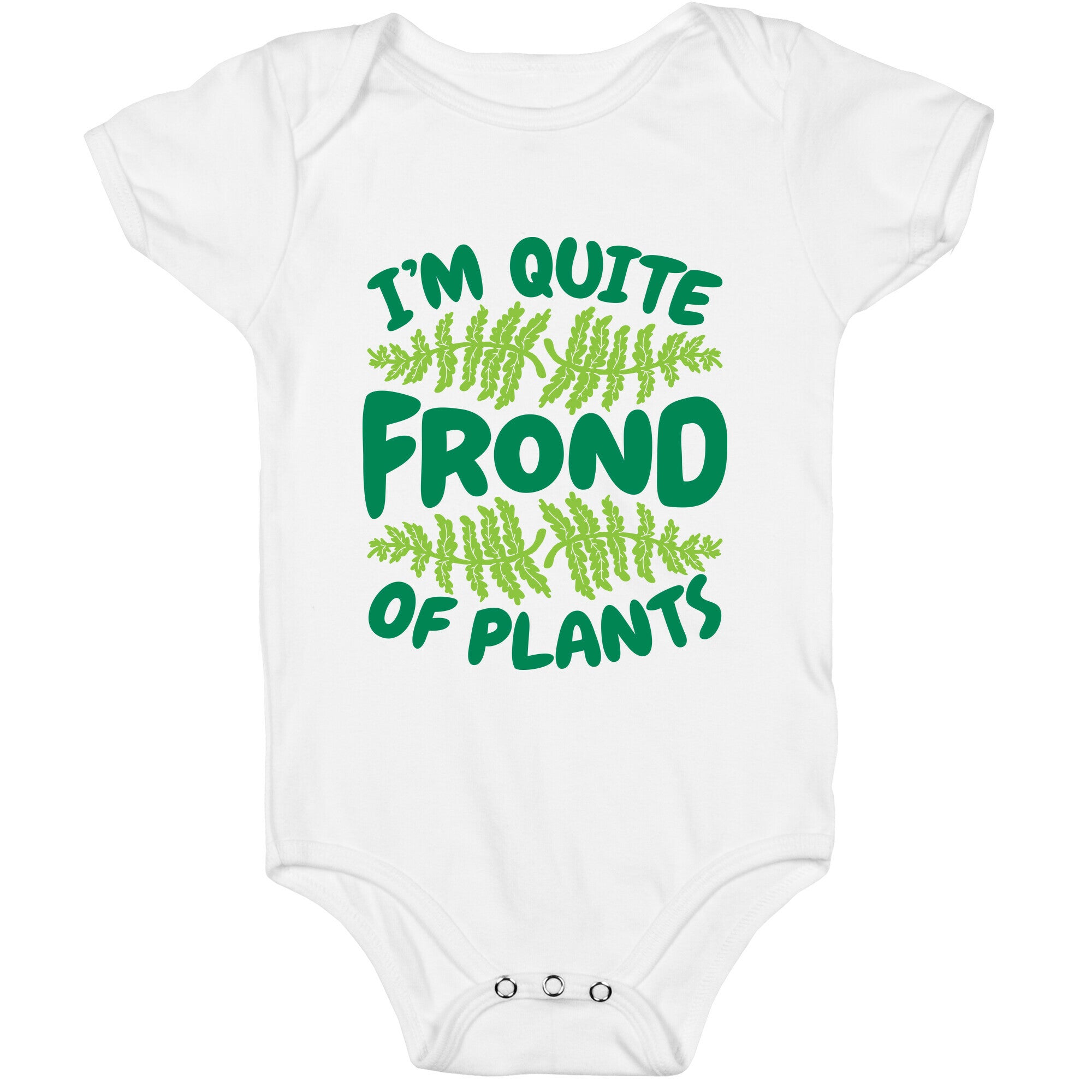 I'm Quite Frond of Plants Baby One Piece