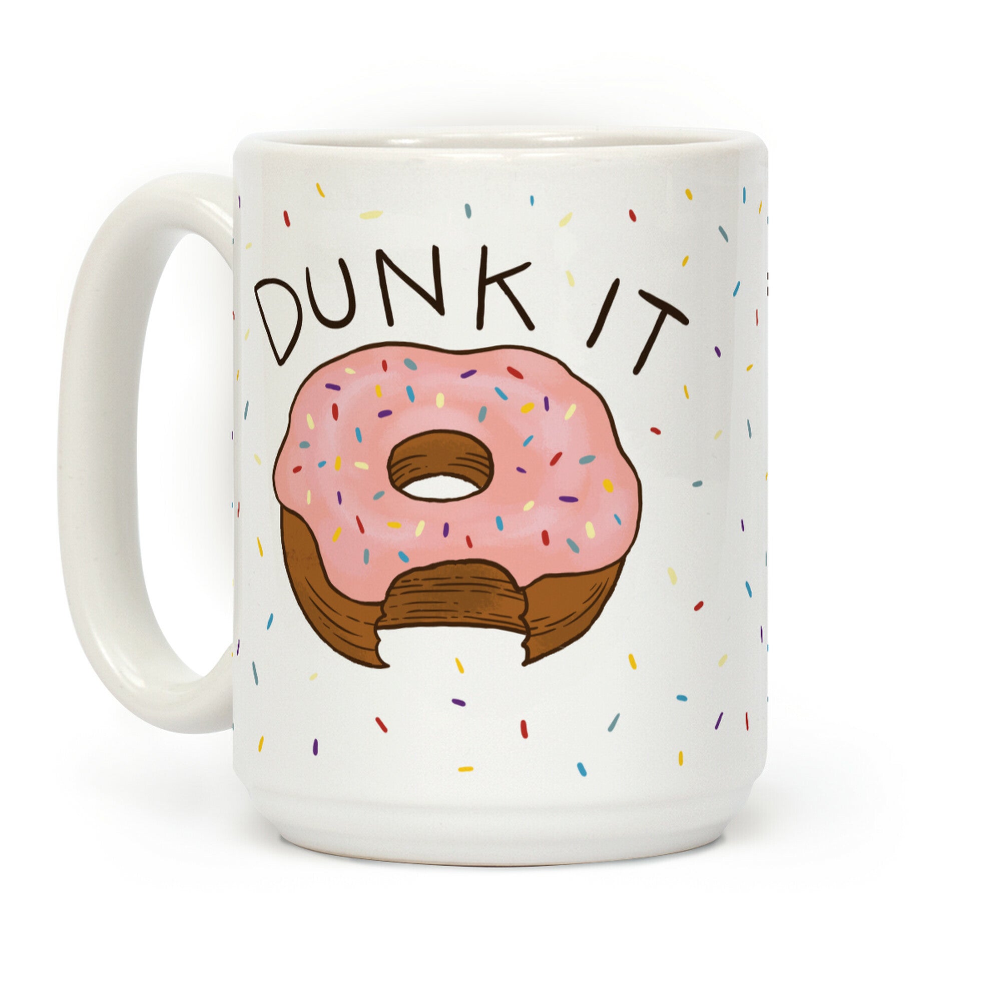 Dunk It (Donut) Coffee Mug
