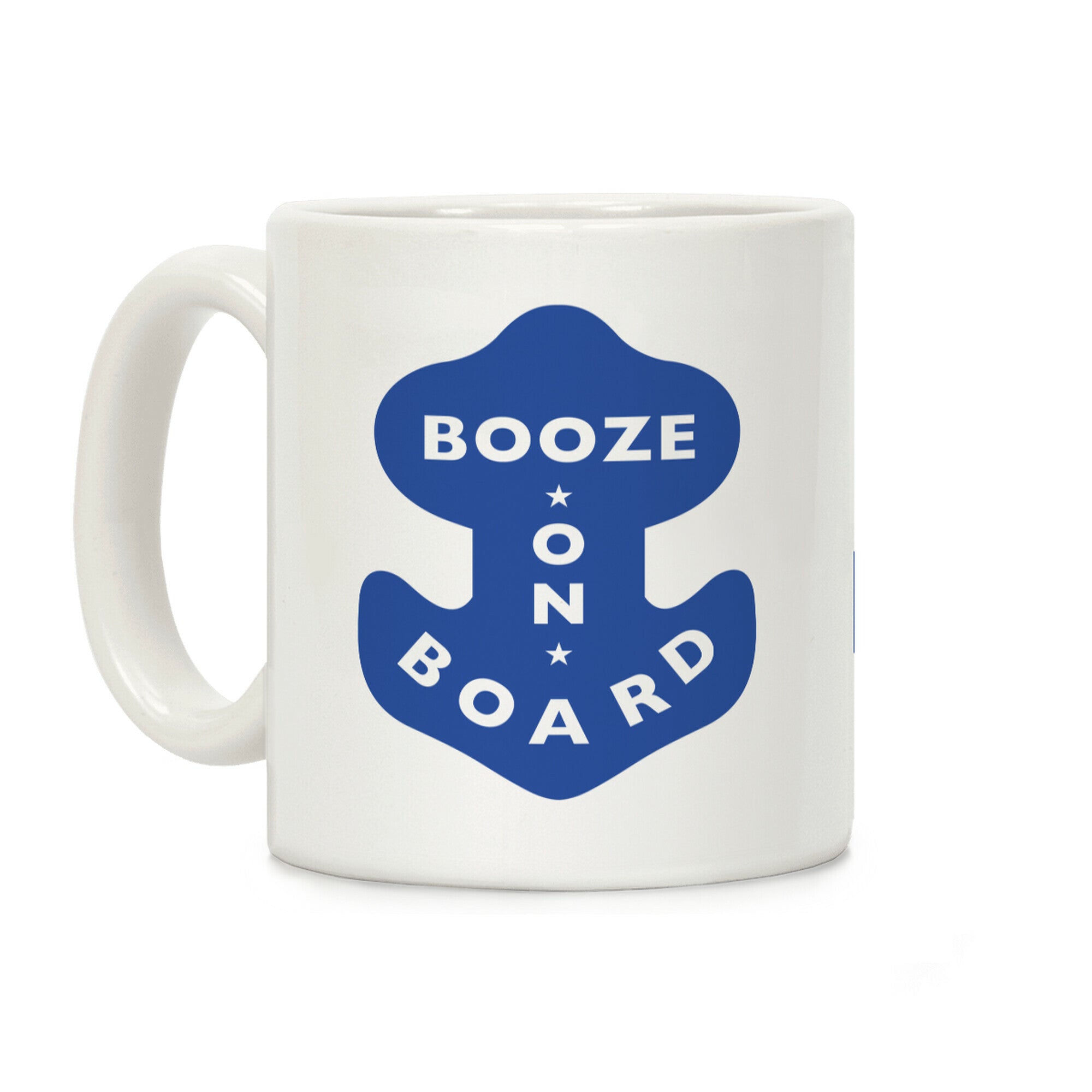 Booze On Board Coffee Mug