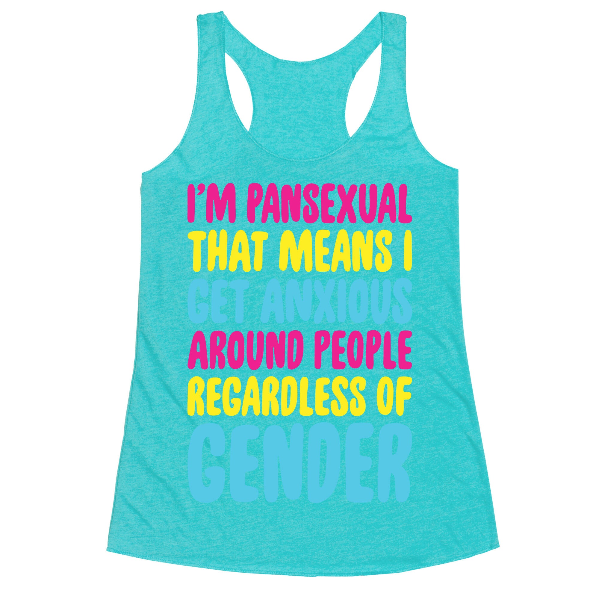 Pansexual Anxiety Racerback Tank