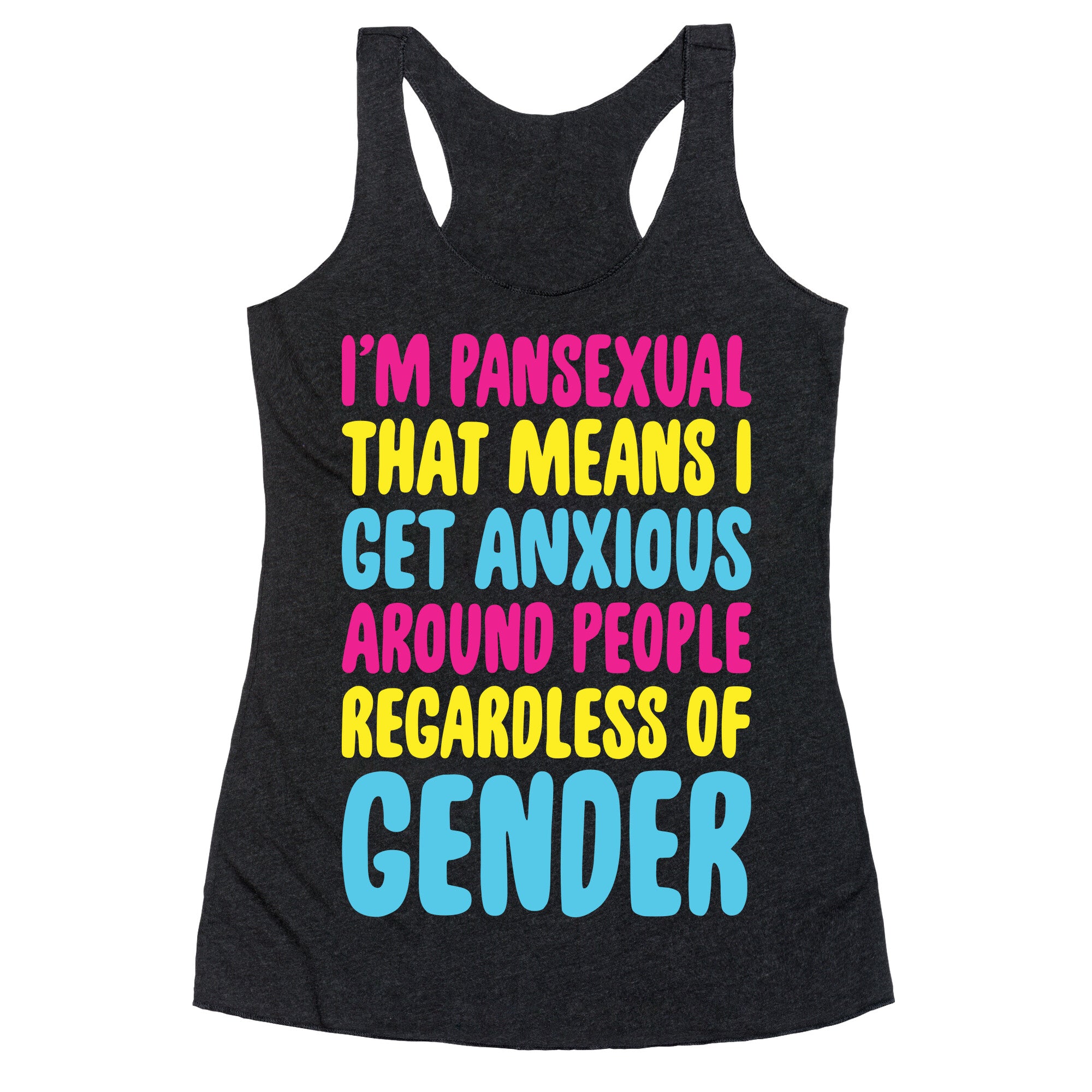 Pansexual Anxiety Racerback Tank