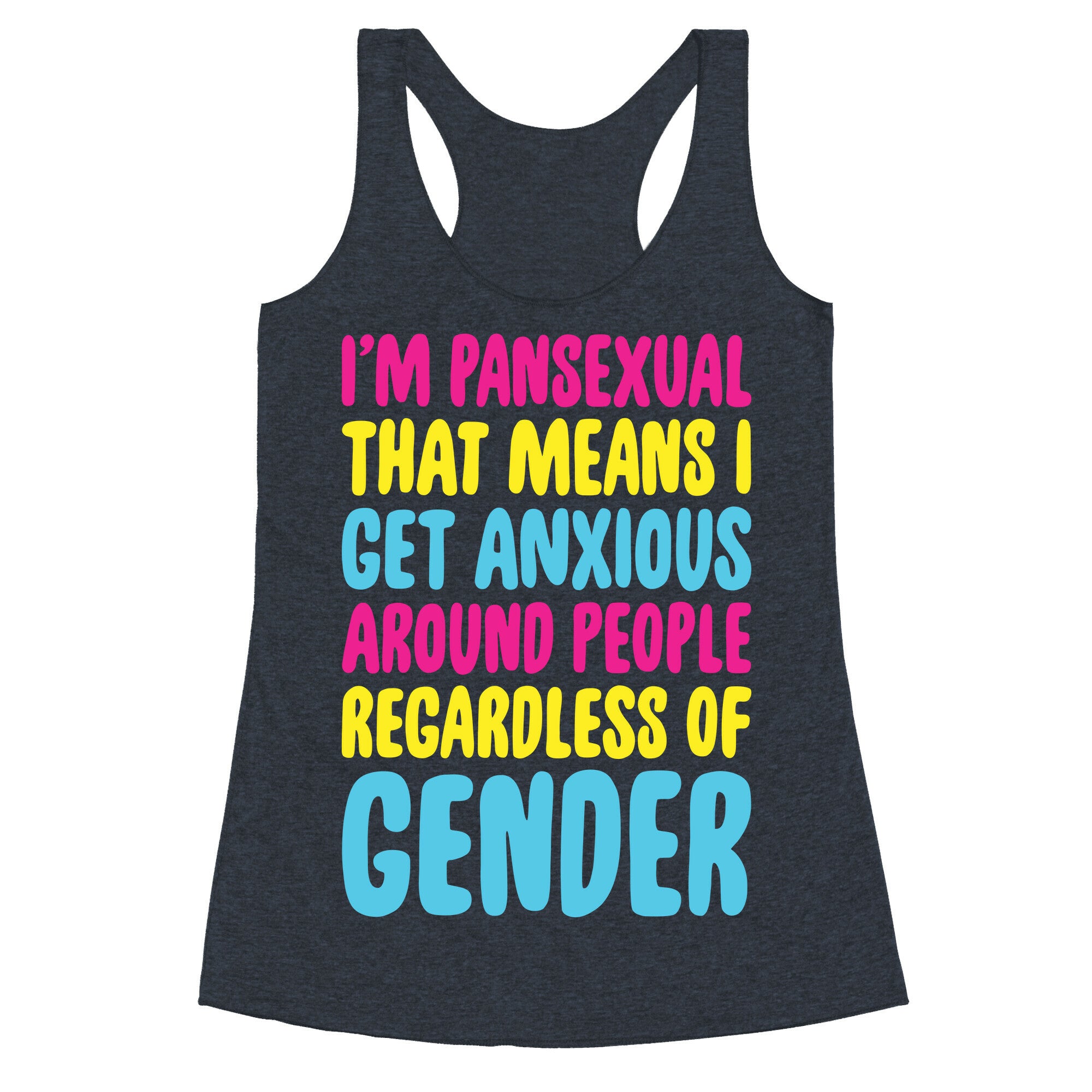 Pansexual Anxiety Racerback Tank