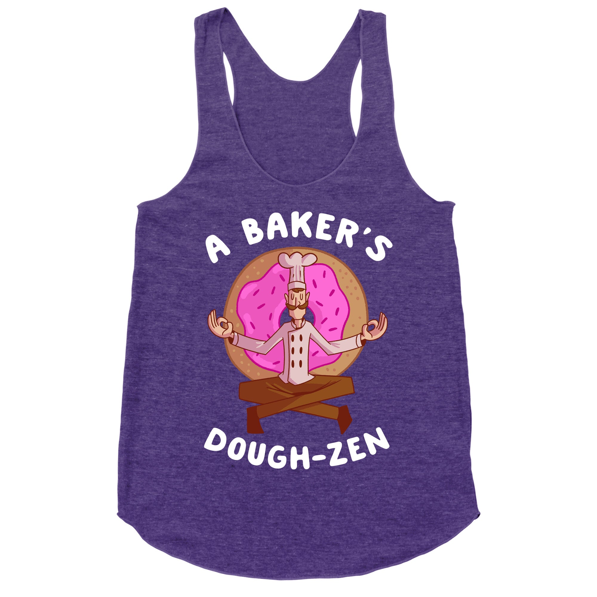 A Baker's Dough-Zen Racerback Tank