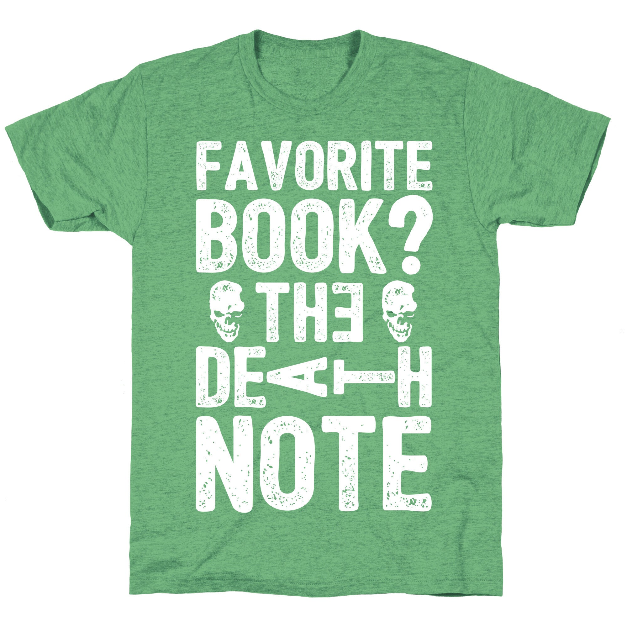 Favorite Book? The Death Note Unisex Triblend Tee