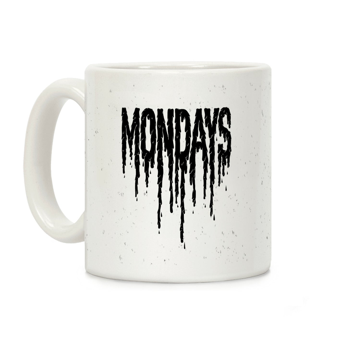 Mondays Coffee Mug