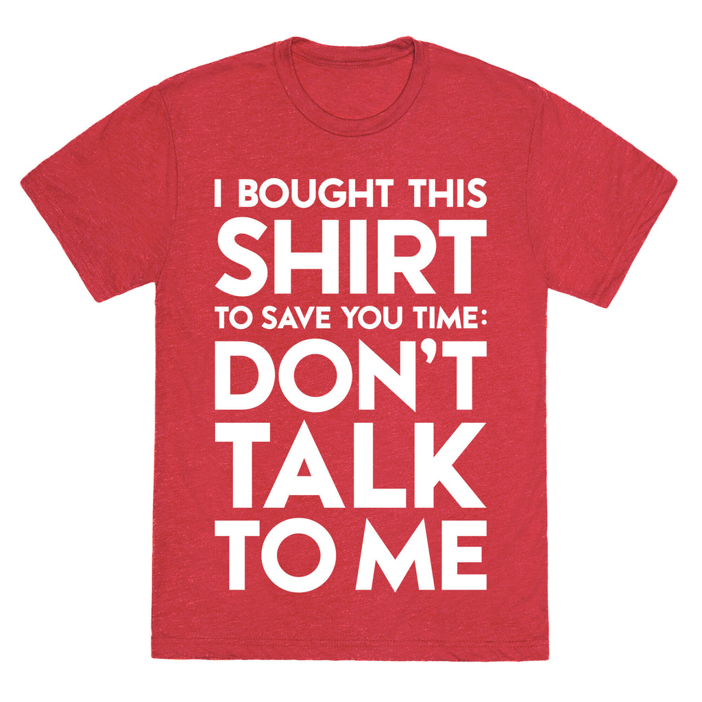 Don't Talk To Me Unisex Triblend Tee