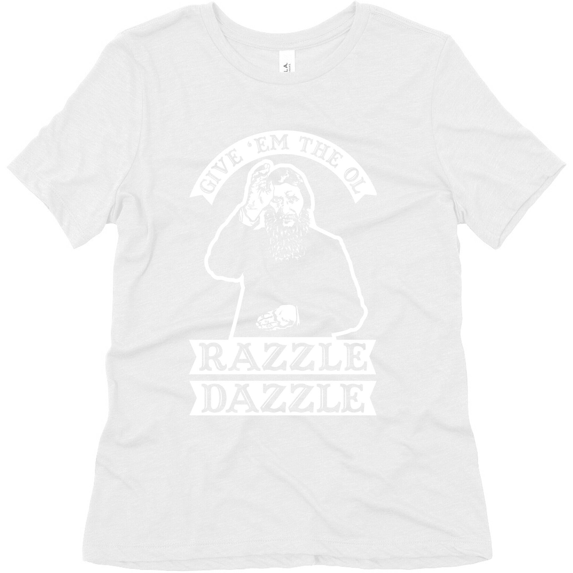 Give 'Em the Ol Razzle Dazzle Rasputin Women's Triblend Tee