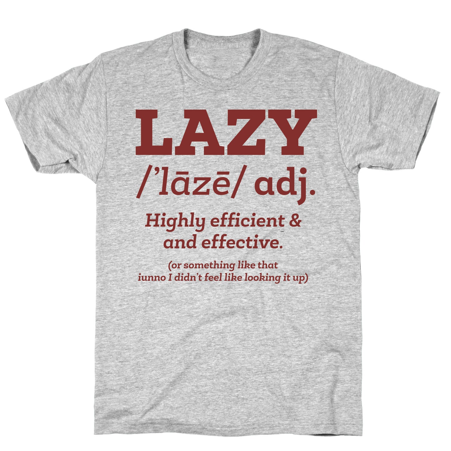 Lazy Definition T-Shirt