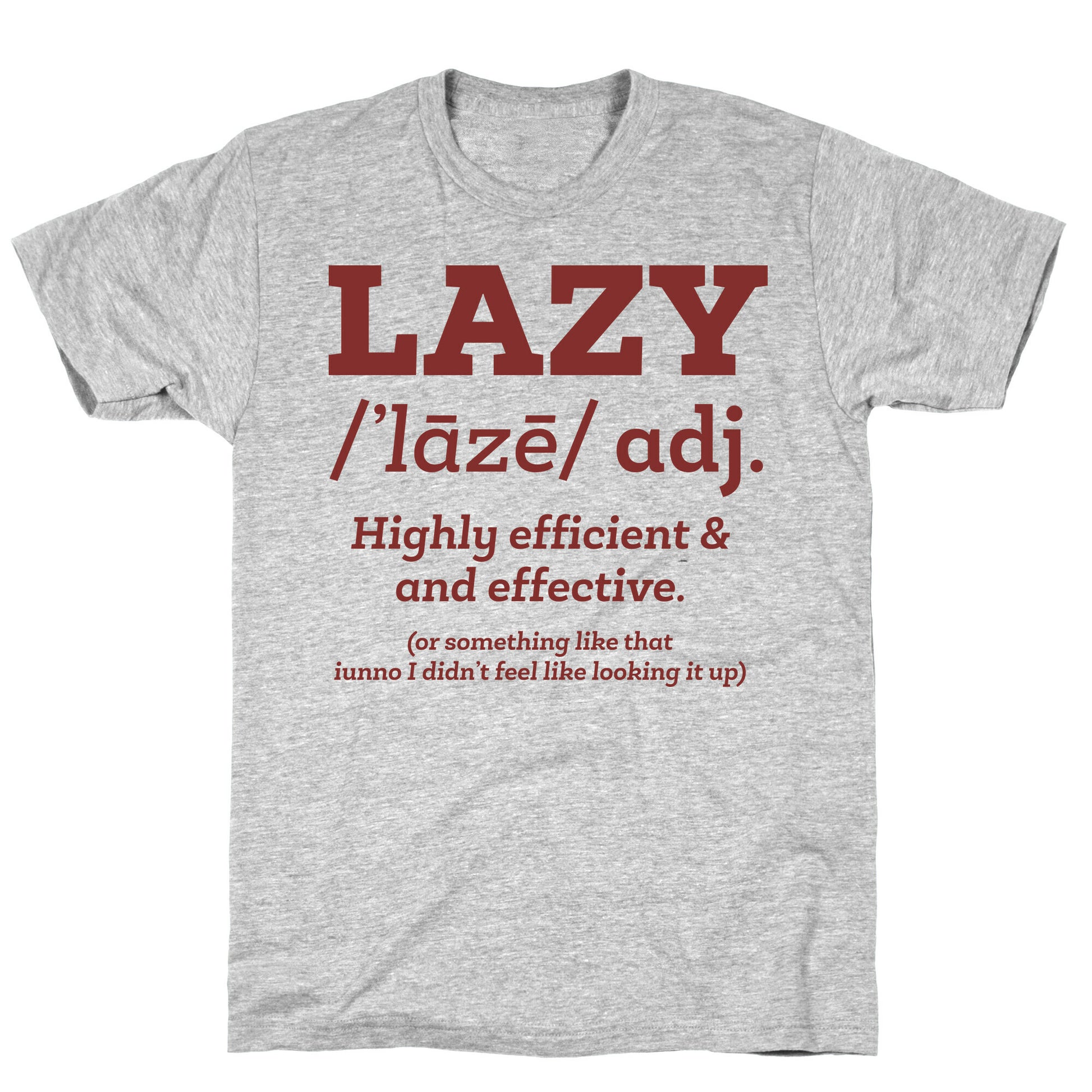 Lazy Definition T-Shirt