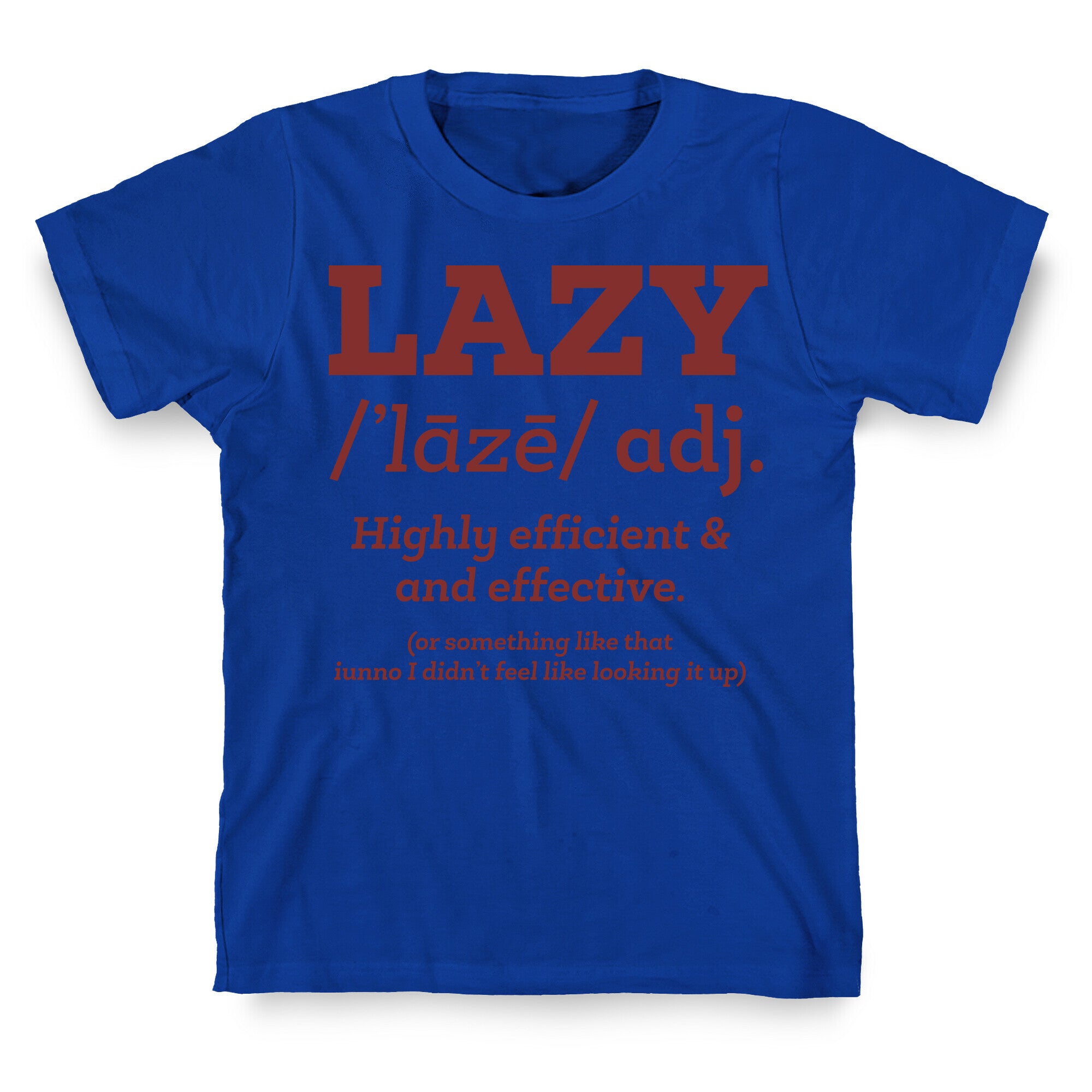 Lazy Definition T-Shirt