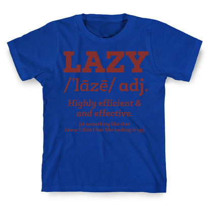 Lazy Definition T-Shirt