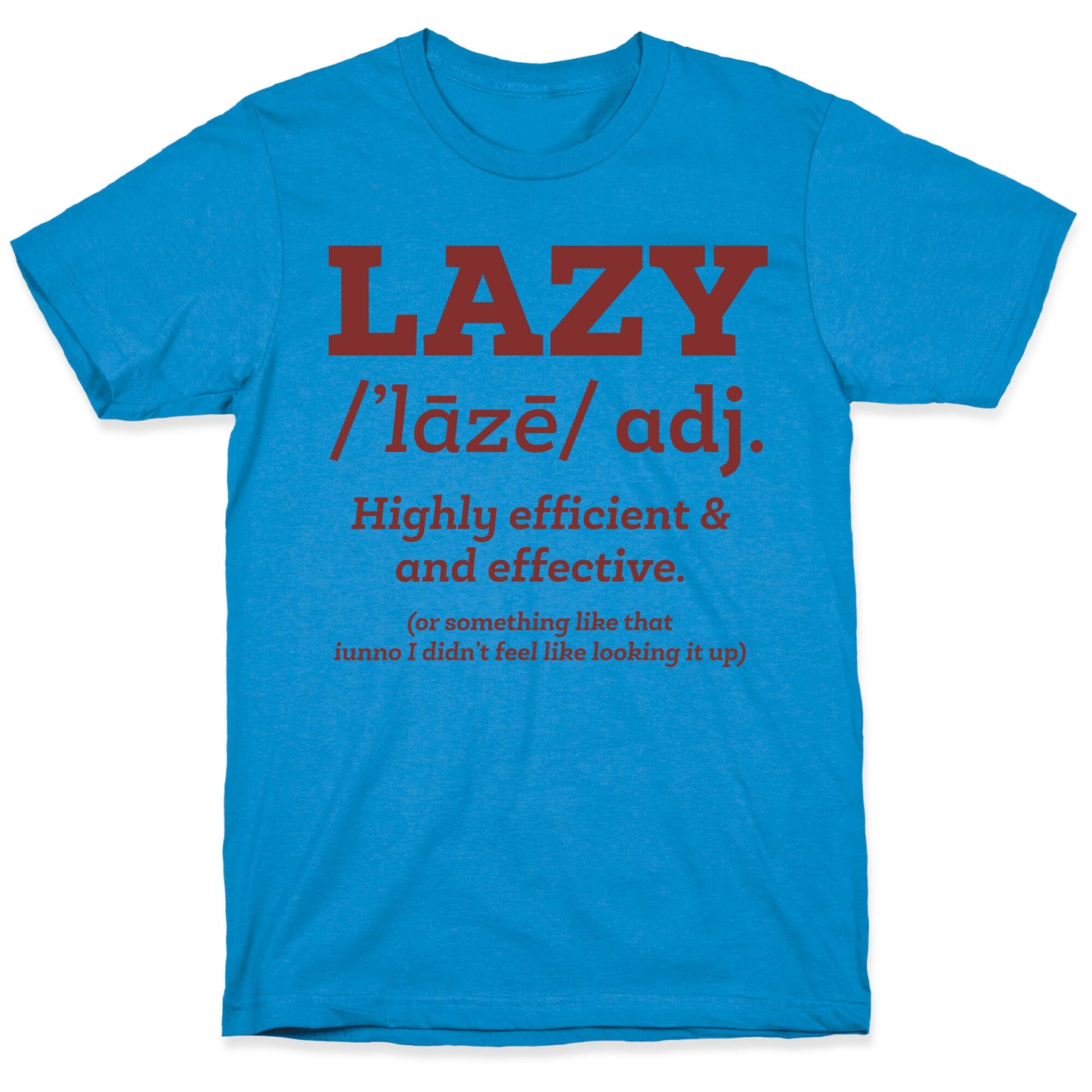Lazy Definition T-Shirt