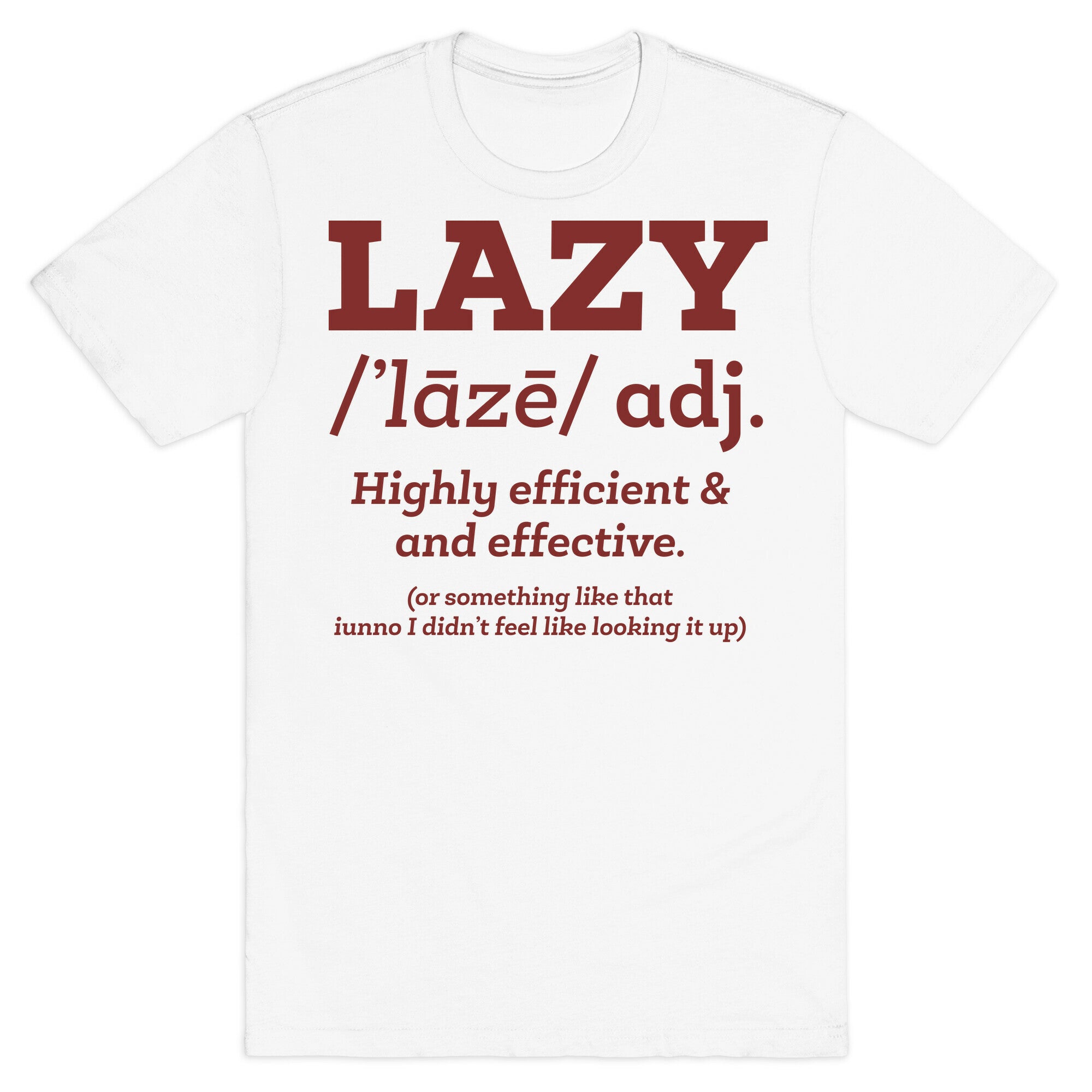 Lazy Definition T-Shirt