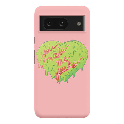 You Make Me Puke - Conversation Hearts Phone Case