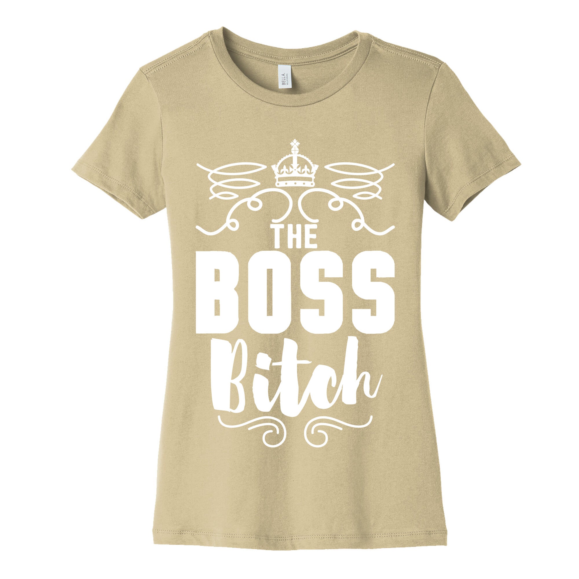 The Boss Bitch Women's Cotton Tee