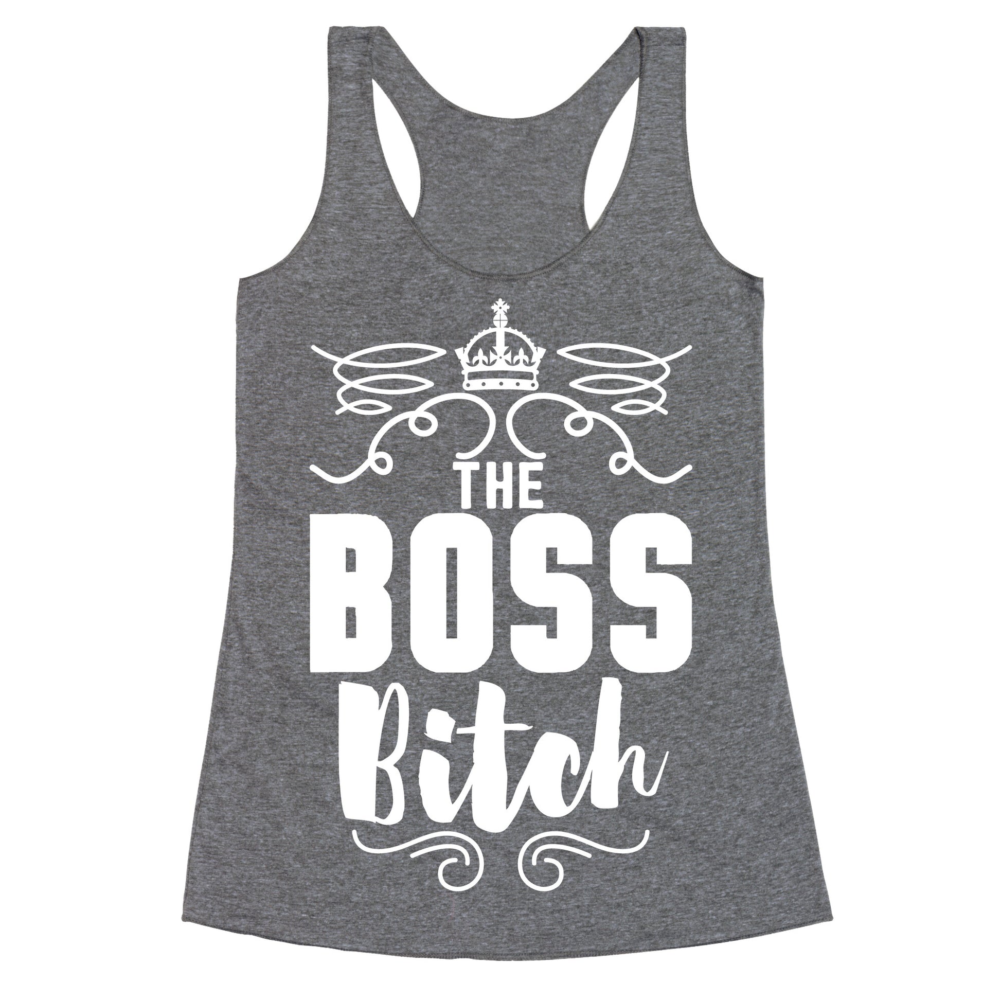 The Boss Bitch Racerback Tank