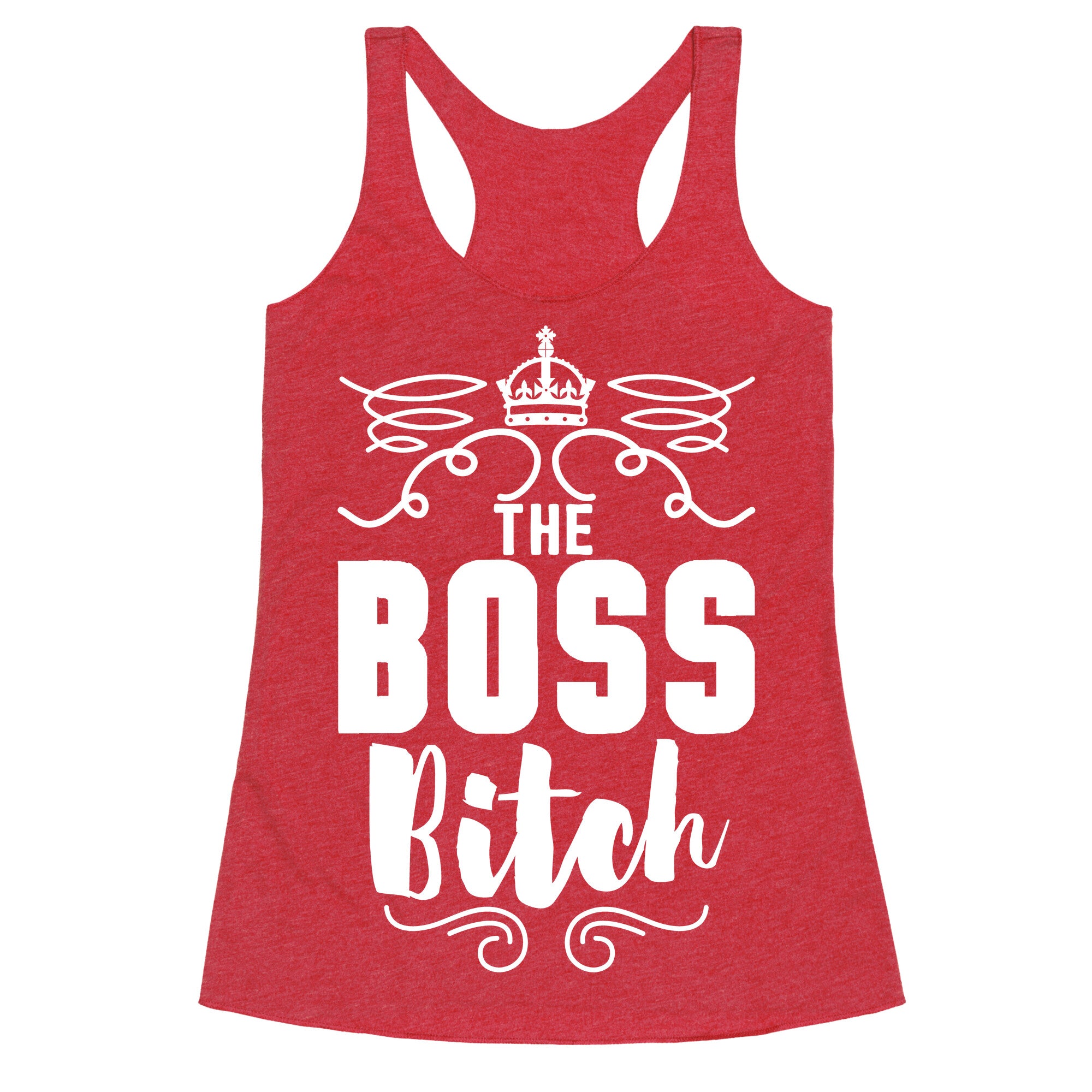 The Boss Bitch Racerback Tank