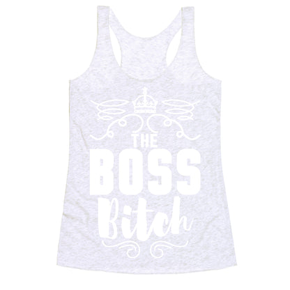 The Boss Bitch Racerback Tank
