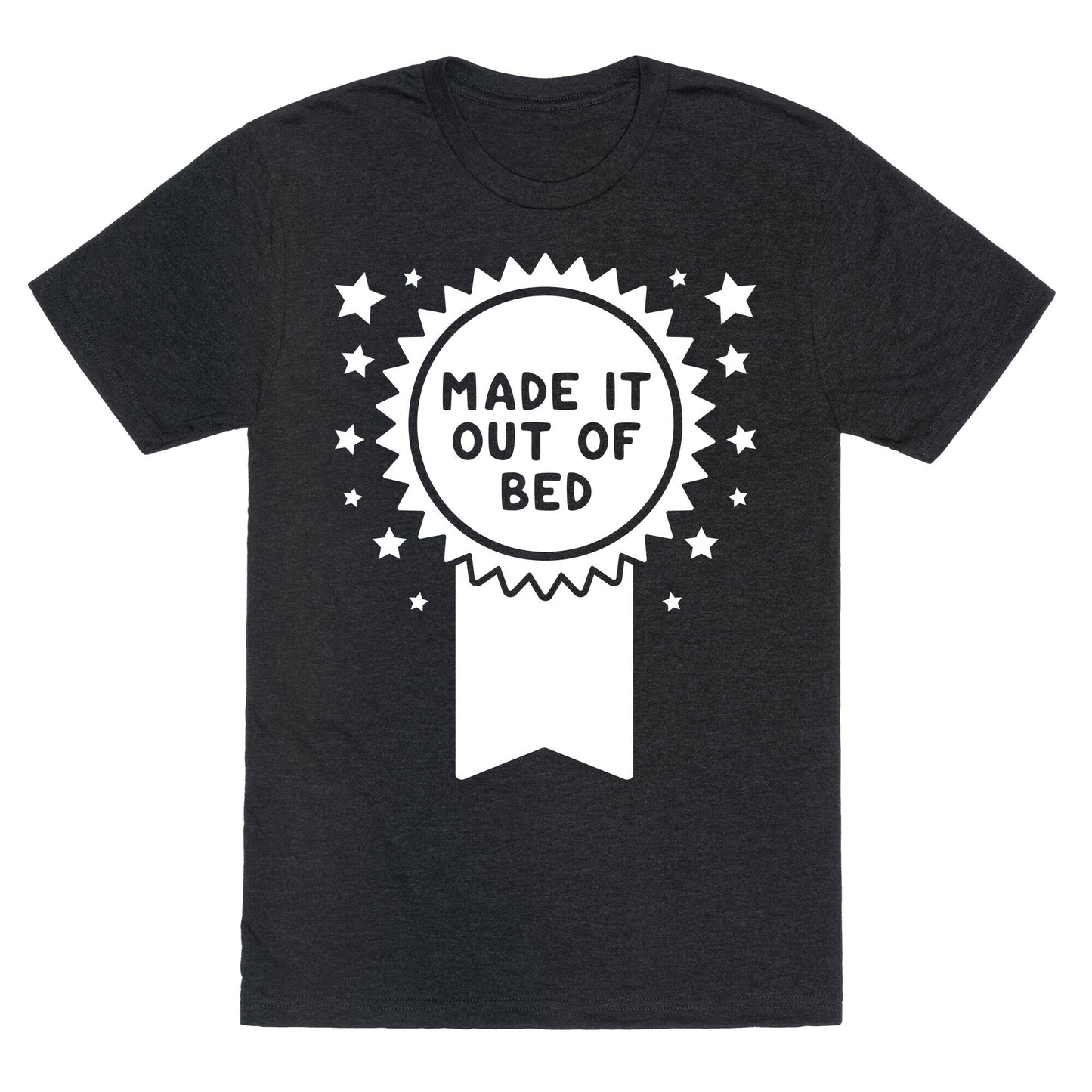 Made It Out Of Bed Unisex Triblend Tee