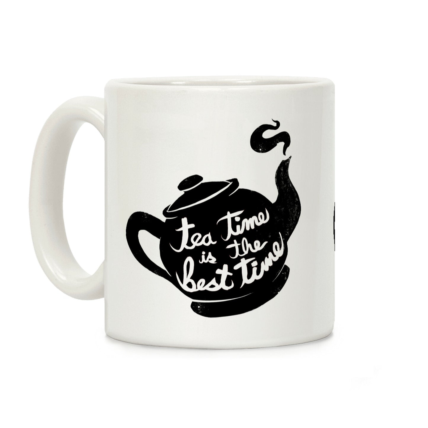 Tea Time Is The Best Time Coffee Mug