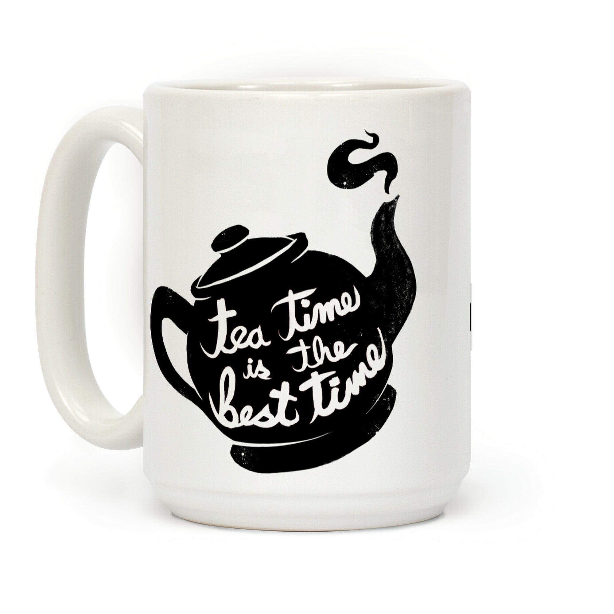 Tea Time Is The Best Time Coffee Mug