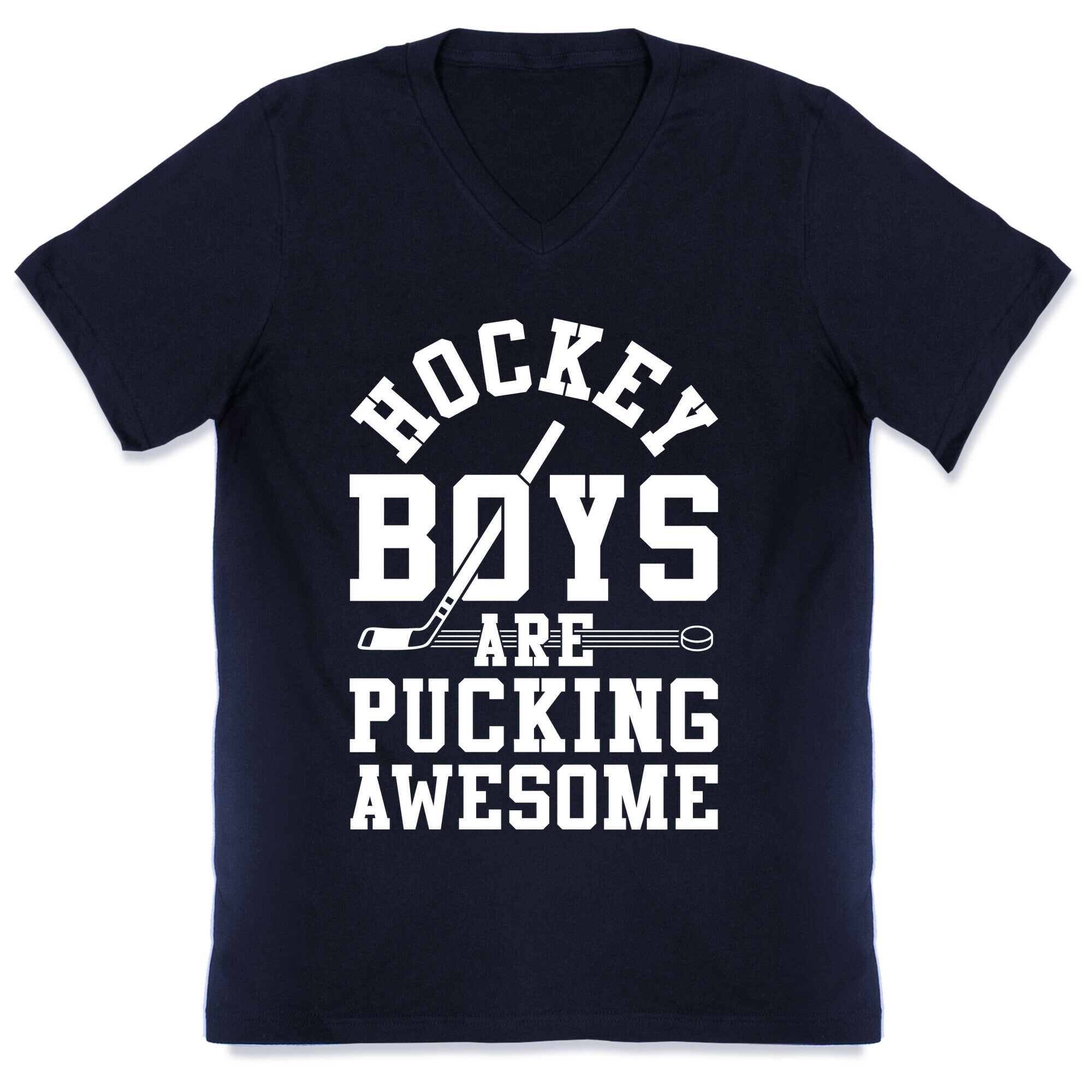 Hockey Boys Are Pucking Awesome V-Neck