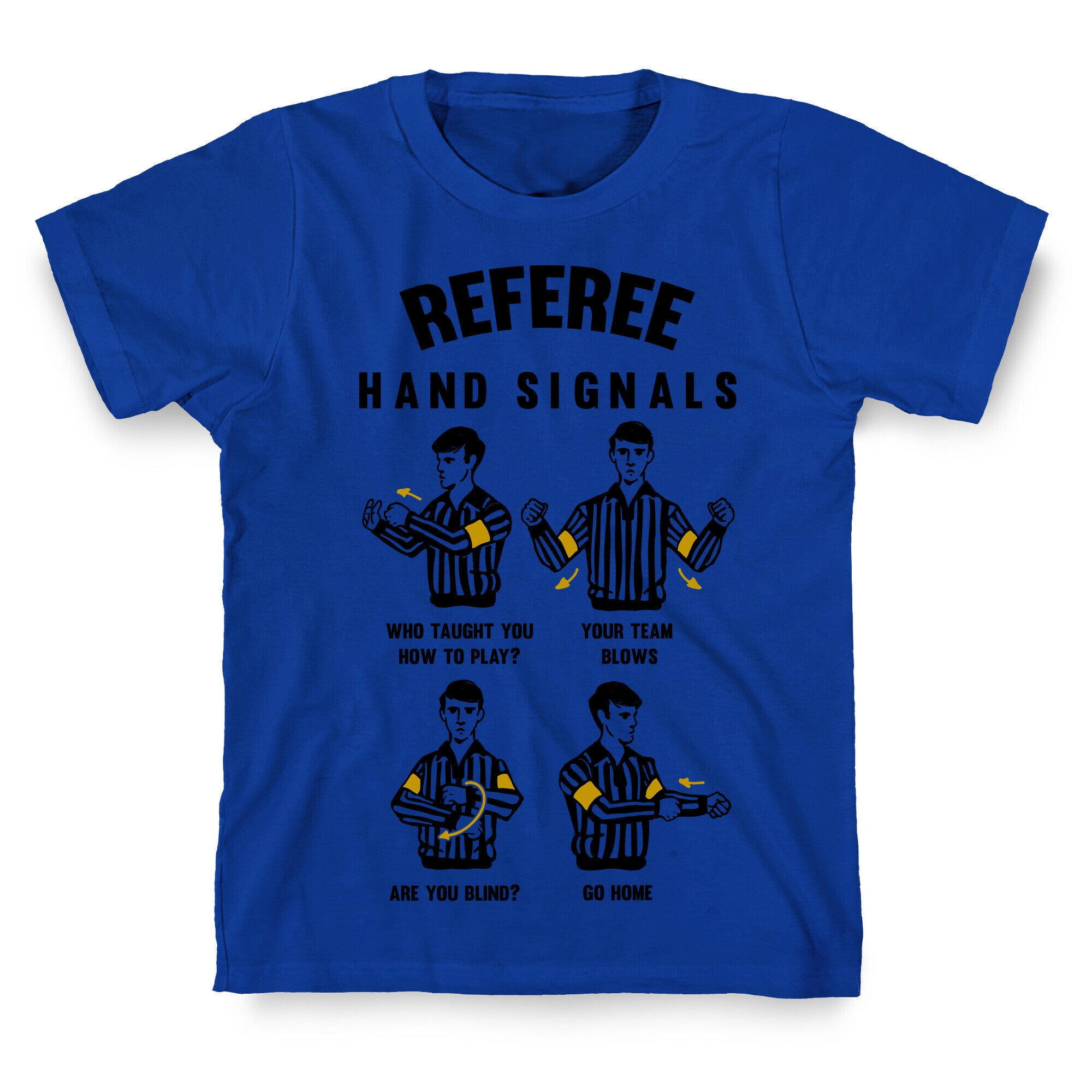 Funny Referee Hand Signals T-Shirt