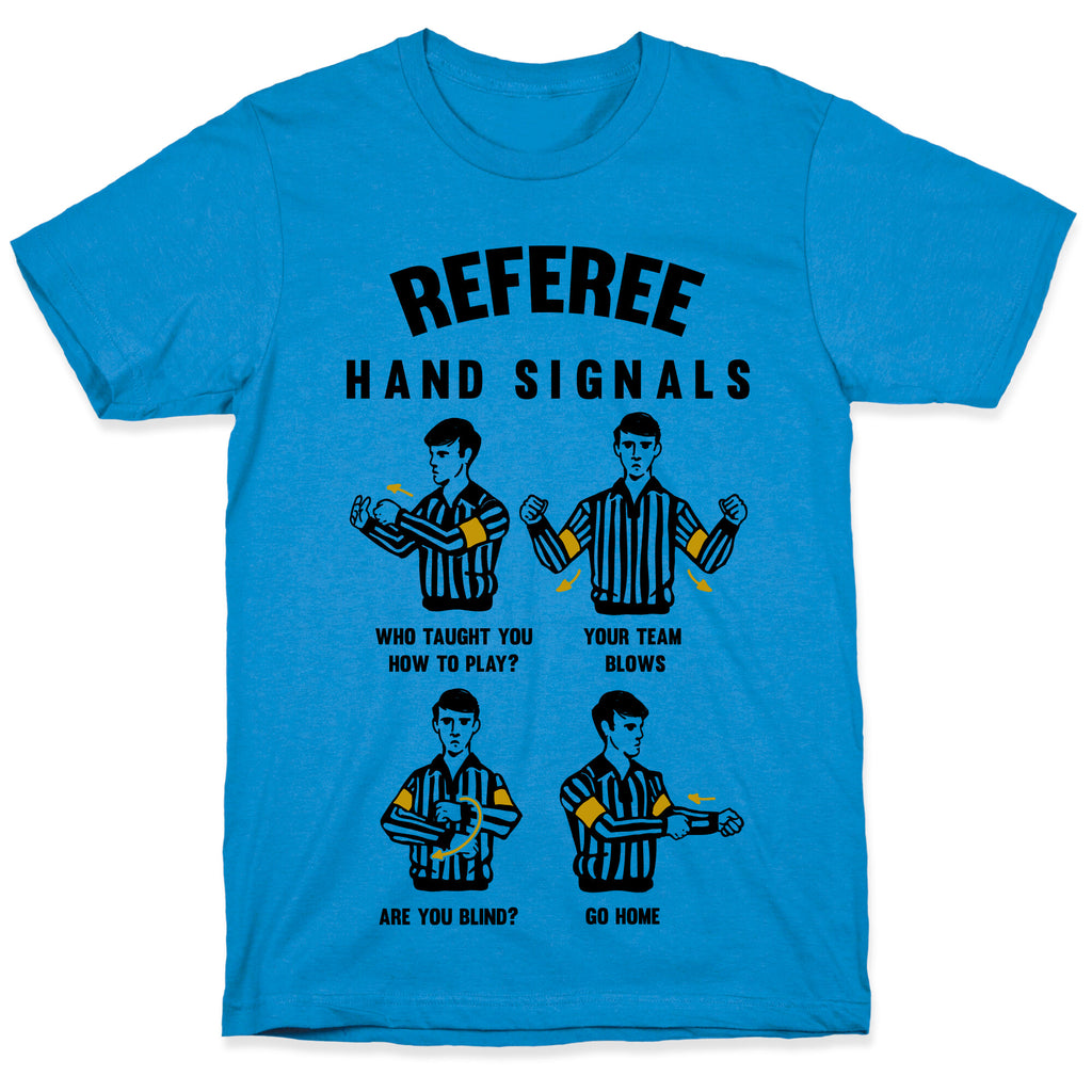 Funny Referee Hand Signals T-Shirt