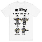 Funny Referee Hand Signals T-Shirt