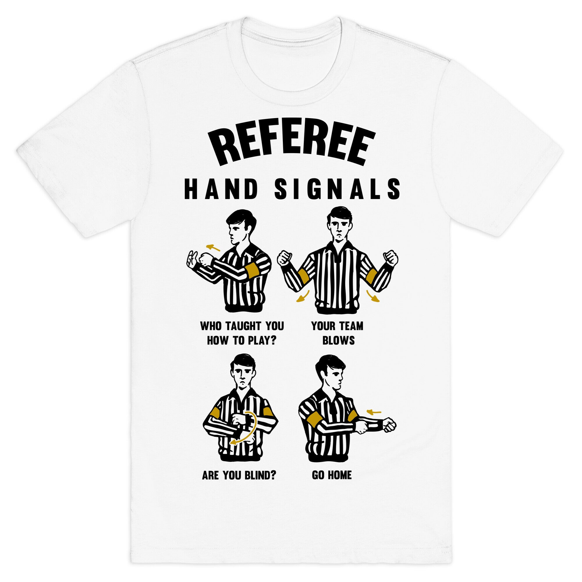 Funny Referee Hand Signals T-Shirt
