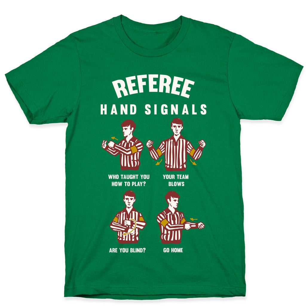 Funny Referee Hand Signals T-Shirt