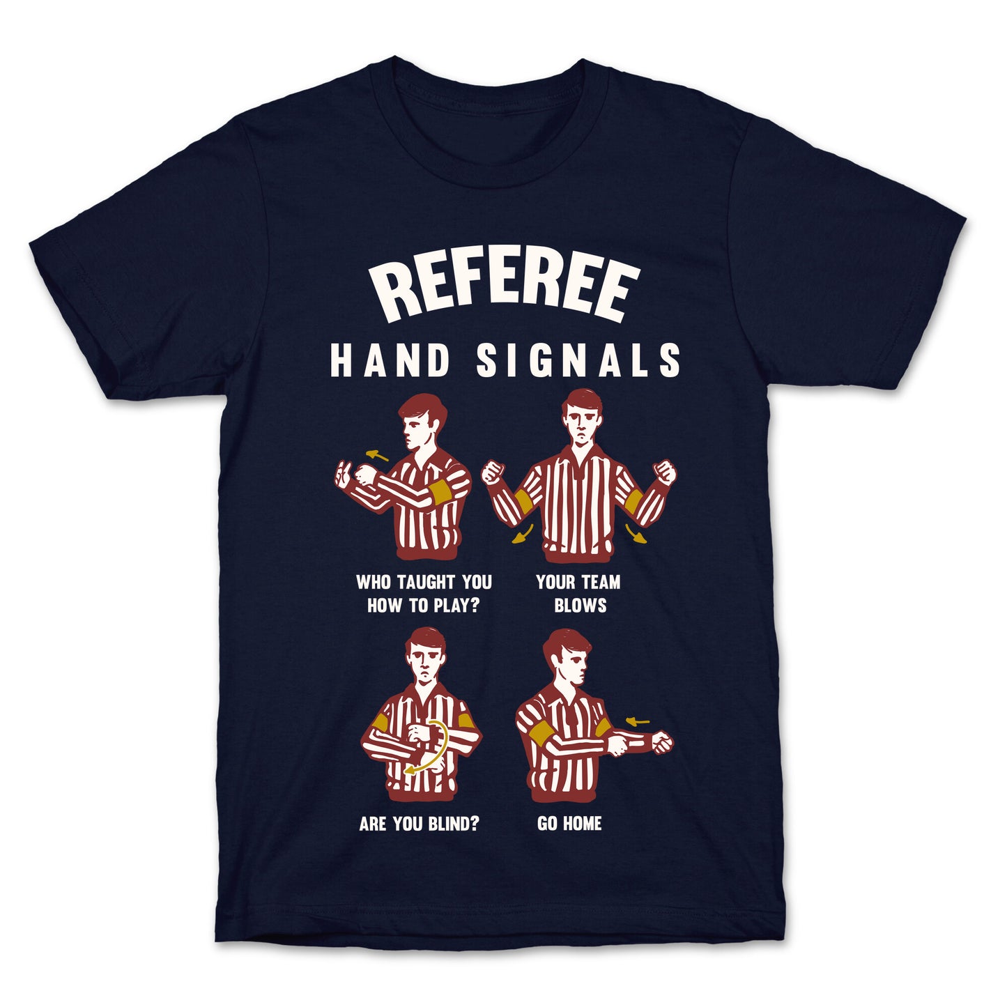 Funny Referee Hand Signals T-Shirt