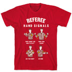 Funny Referee Hand Signals T-Shirt