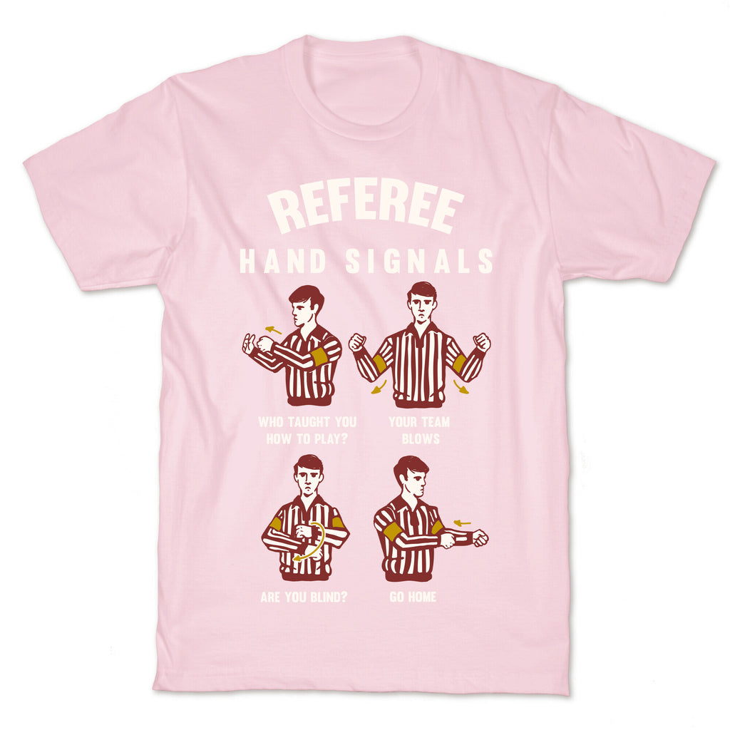 Funny Referee Hand Signals T-Shirt