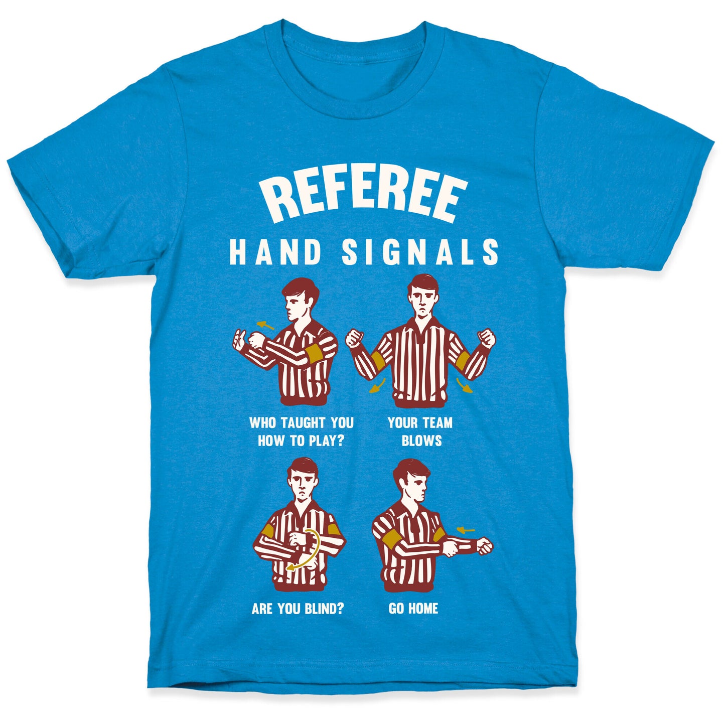 Funny Referee Hand Signals T-Shirt