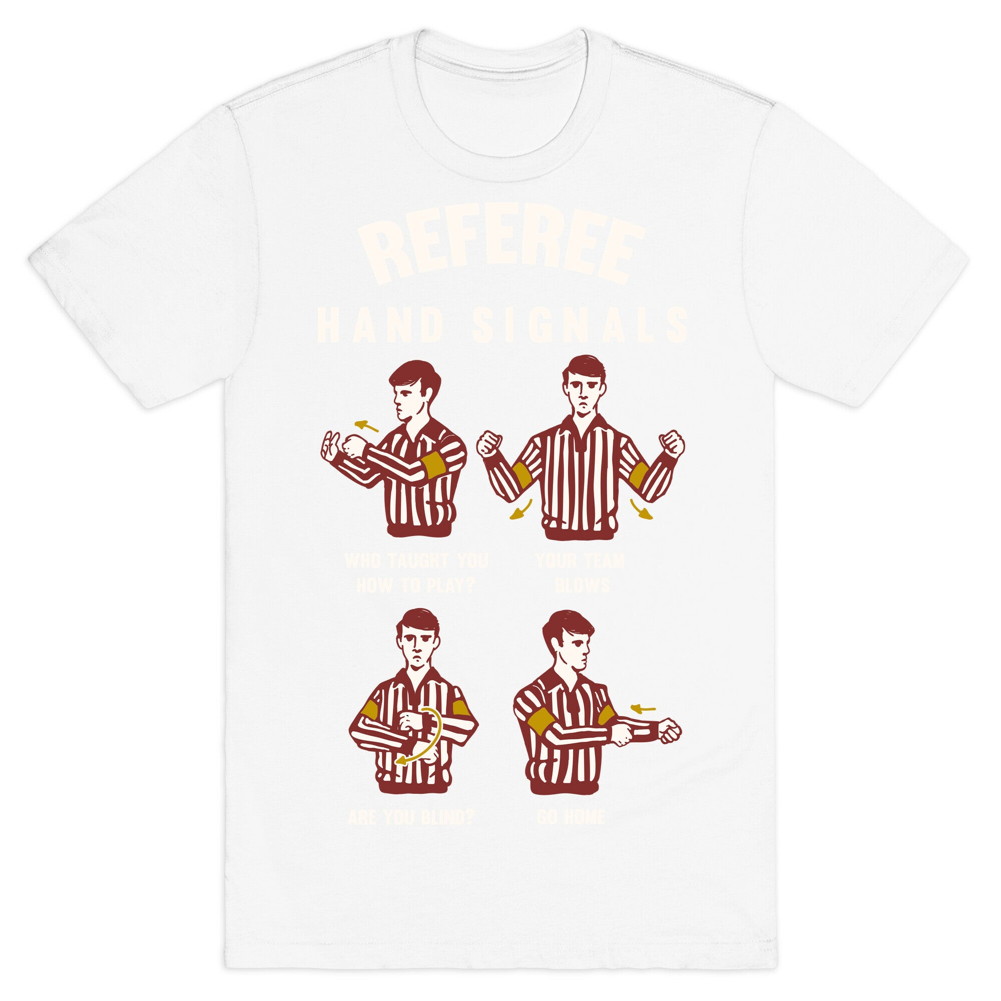 Funny Referee Hand Signals T-Shirt