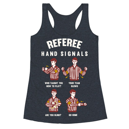 Funny Referee Hand Signals Racerback Tank