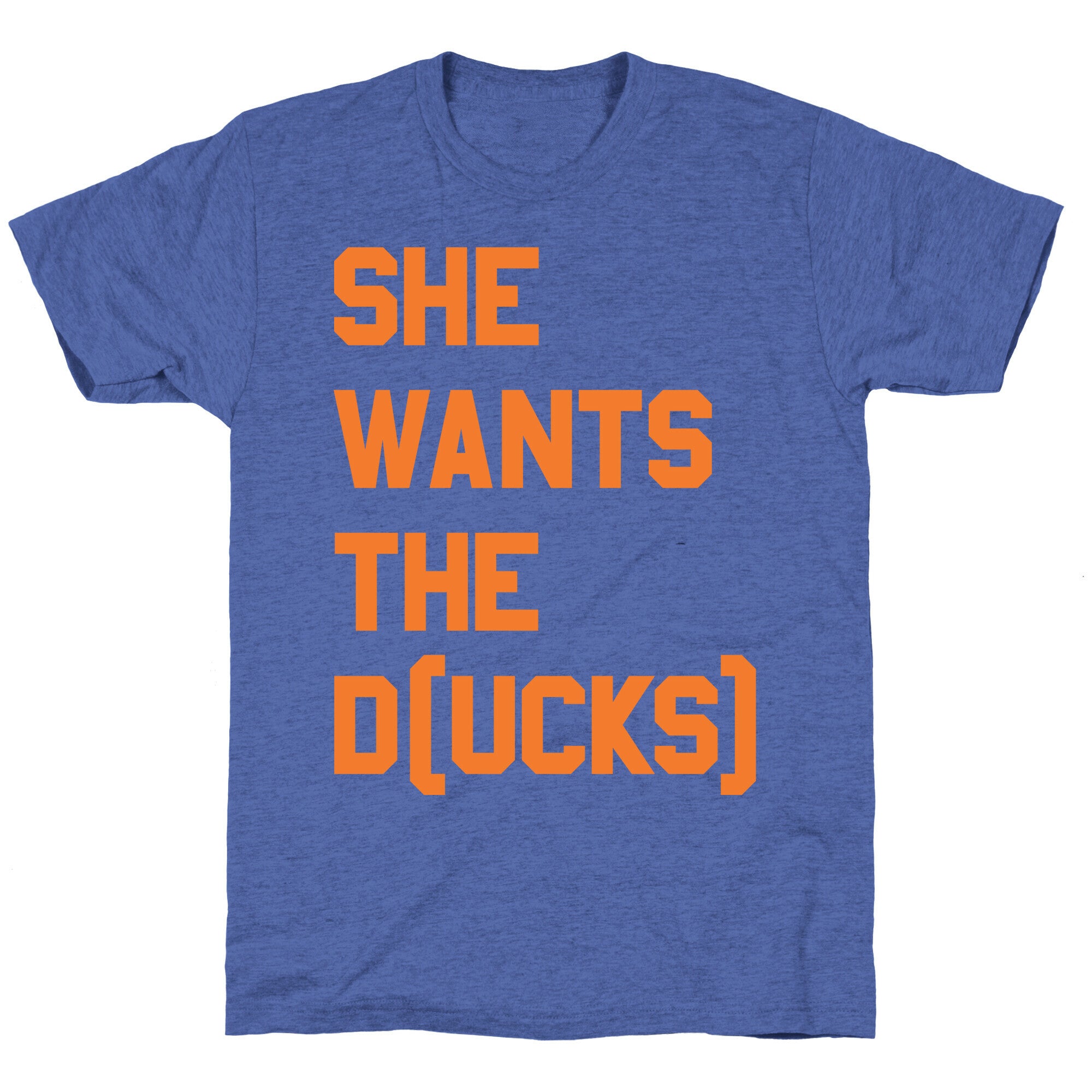 She Wants The D(ucks) Unisex Triblend Tee