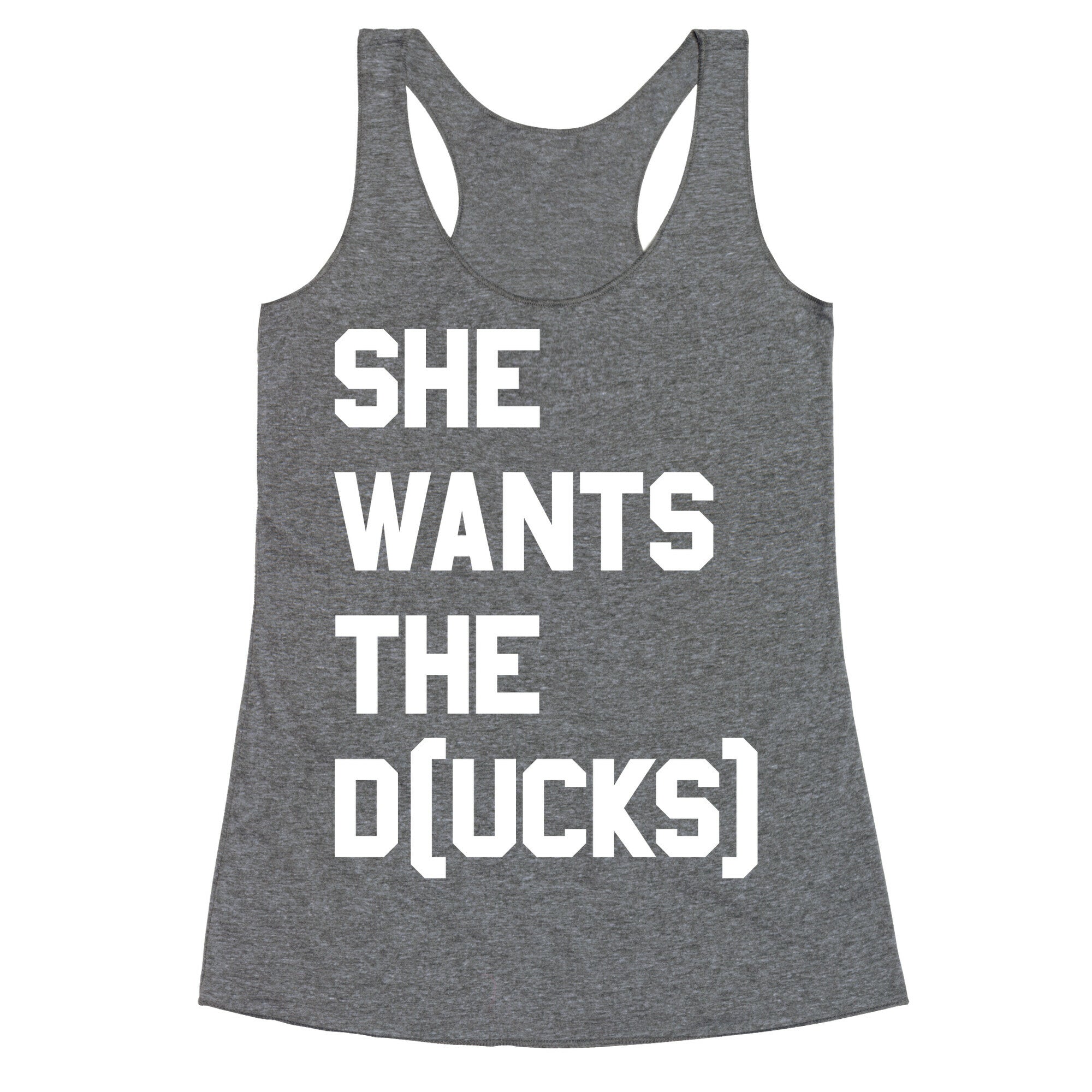 She Wants The D(ucks) Racerback Tank