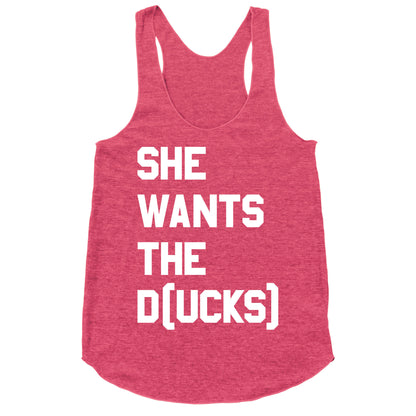 She Wants The D(ucks) Racerback Tank