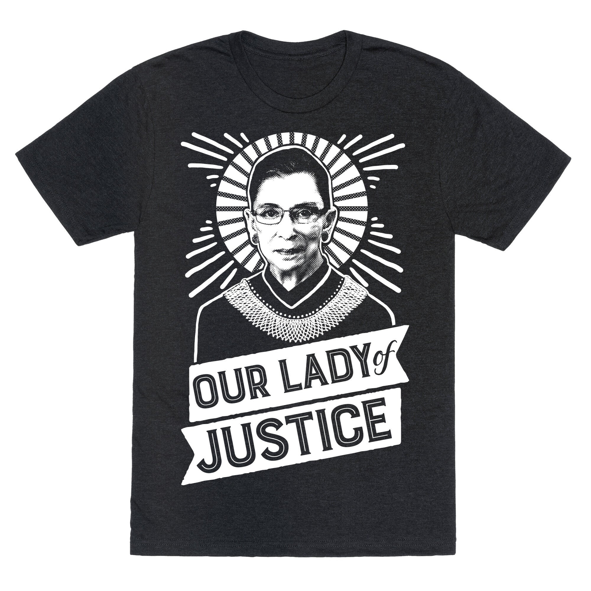 RBG: Our Lady Of Justice Unisex Triblend Tee
