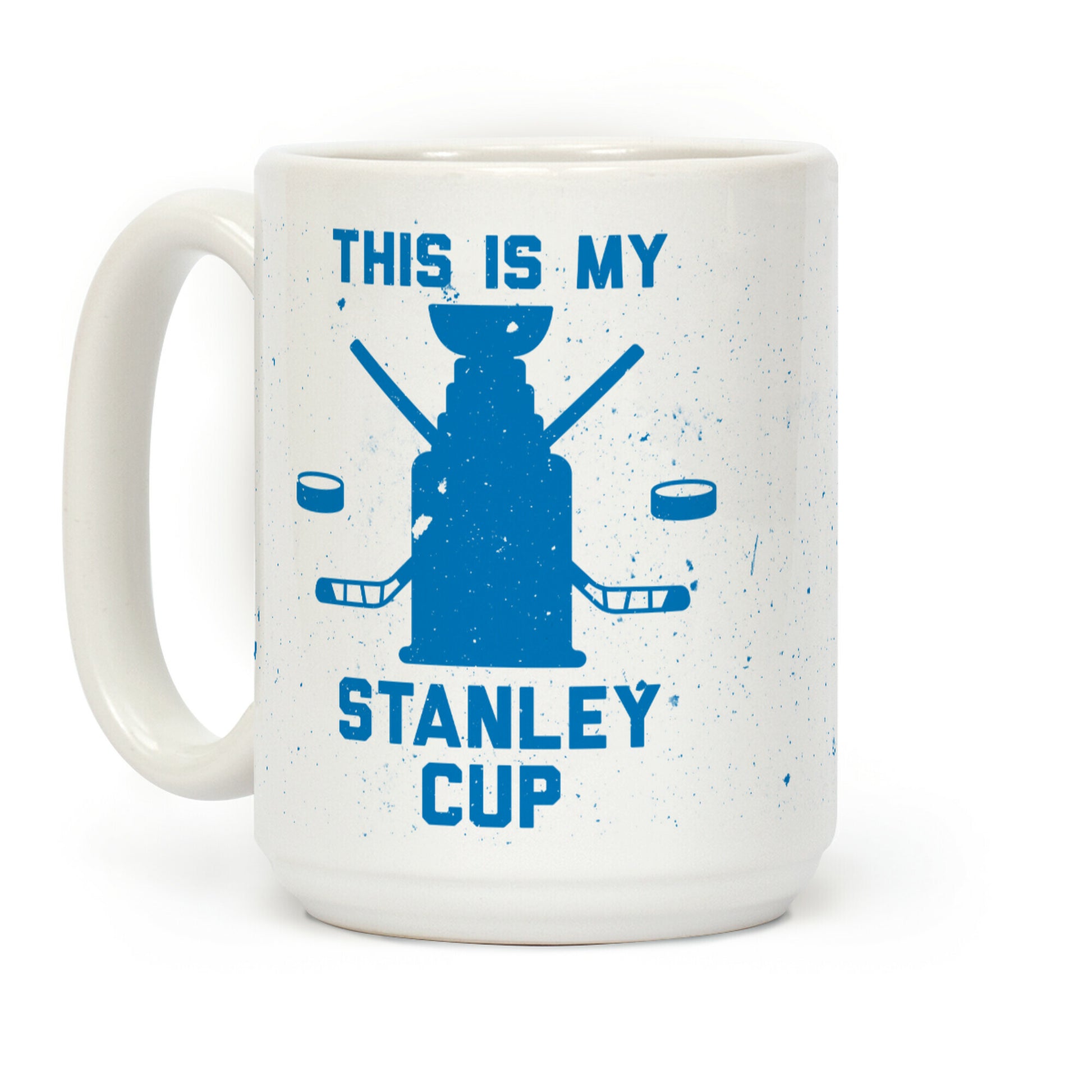 This Is My Stanley Cup Coffee Mug