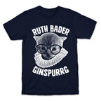 Ruth Bader Ginspurrg T-Shirt
