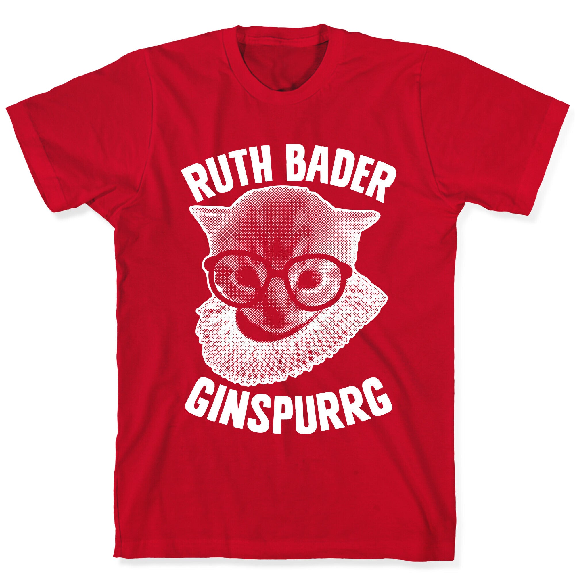 Ruth Bader Ginspurrg T-Shirt